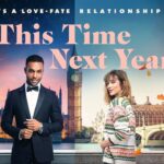 This Time Next Year – Love, Romance, Commitment