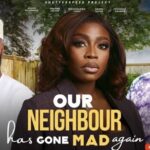 Our neighbour has gone mad again – The producer has had better films